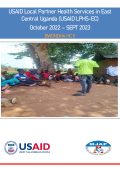 USAID Local Partner Health Services in East Central Uganda (USAID LPHS-EC) October 2022 – SEPT 2023 BWONDHA HC II