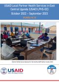 USAID Local Partner Health Services in East Central Uganda (USAID LPHS-EC) October 2022 – September 2023 IRUNDU HC III